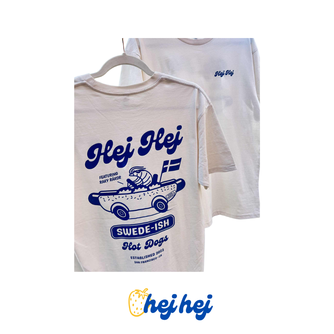 Hej Hej T Shirt