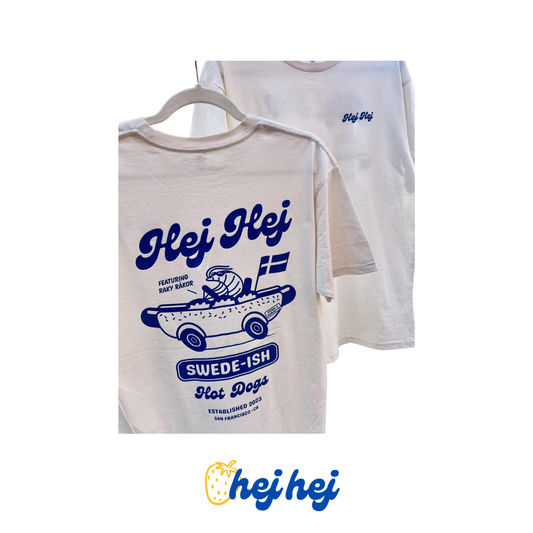 Hej Hej T Shirt